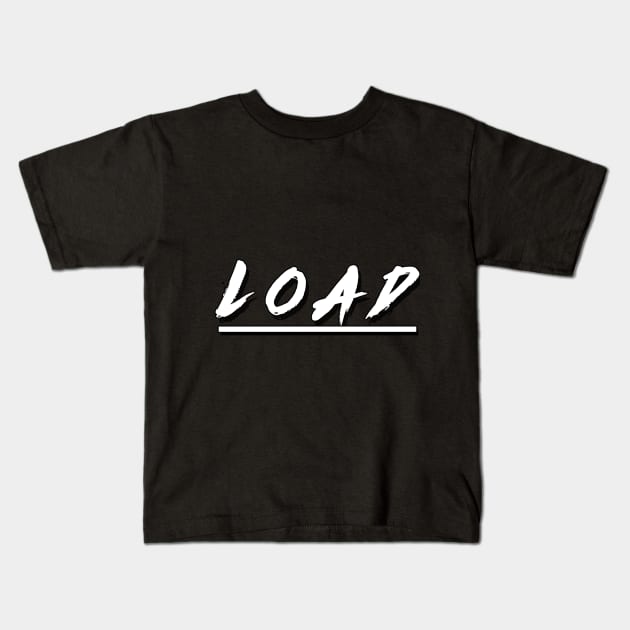 Load Kids T-Shirt by ScienceGroup